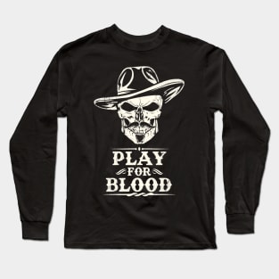 Tombstone Doc Holiday Play for Blood Long Sleeve T-Shirt